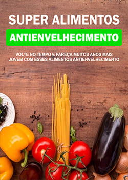 Ebook - Alimentos Anti Idade